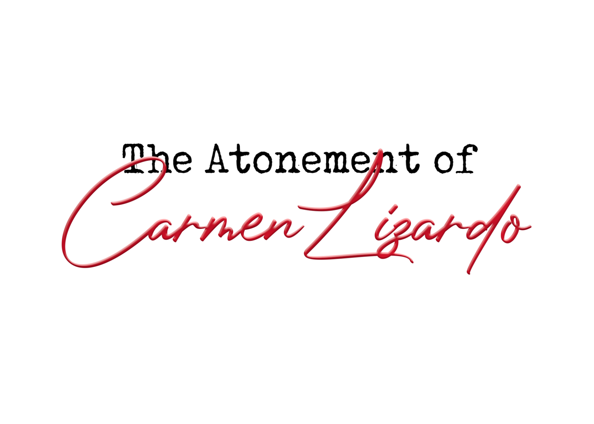 The Atonement of Carmen Lizardo
